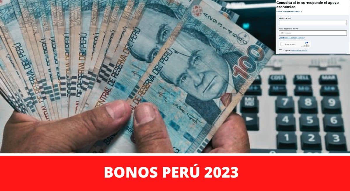 Bonos Perú 2023 Link de pago del lunes 21 al domingo 27 de agosto