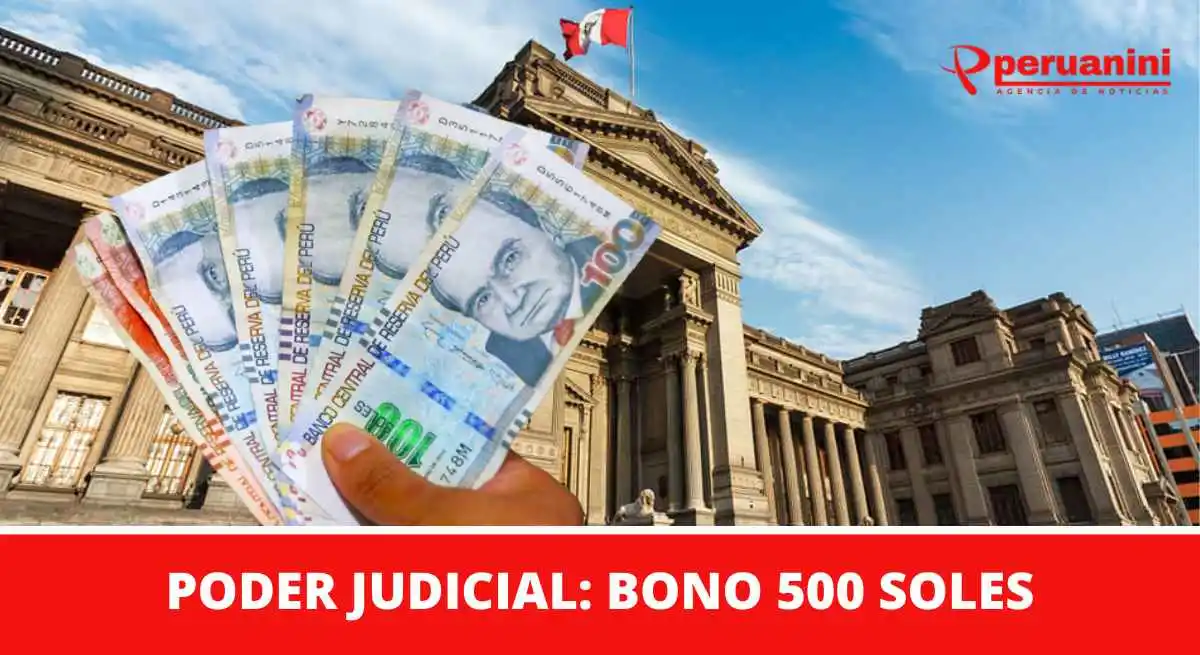 Bono 500 soles Poder Judicial